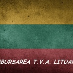 Recuperare TVA extern din LITUANIA